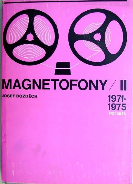 Bozděch - Magnetofony II (1971 až 1975)